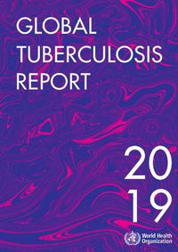 Cover image for Global tuberculosis report 2019