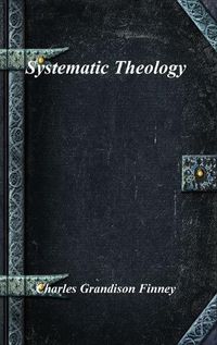 Cover image for Systematic Theology