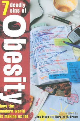 Cover image for The Seven Deadly Sins of Obesity: How the Modern World is Making us Fat