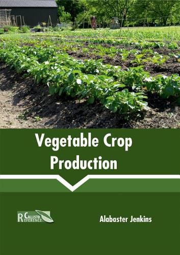 Cover image for Vegetable Crop Production