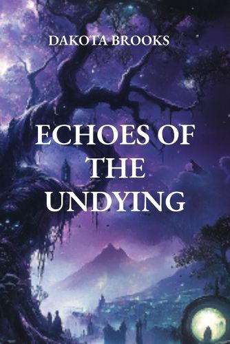 Cover image for Echoes of the Undying