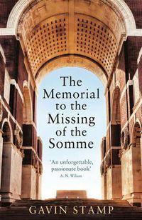 Cover image for The Memorial to the Missing of the Somme