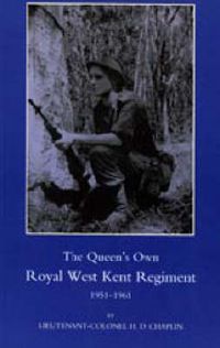 Cover image for Queen's Own Royal West Kent Regiment, 1951 - 1961