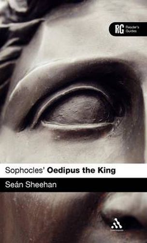 Cover image for Sophocles' 'Oedipus the King': A Reader's Guide