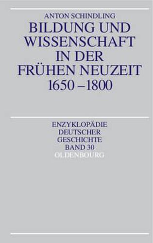 Cover image for Bildung Und Wissenschaft in Der Fruhen Neuzeit 1650-1800