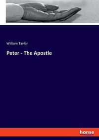 Cover image for Peter - The Apostle