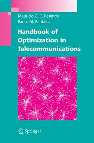 Handbook of Optimization in Telecommunications