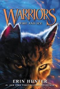 Cover image for Warriors #2: Fire and Ice