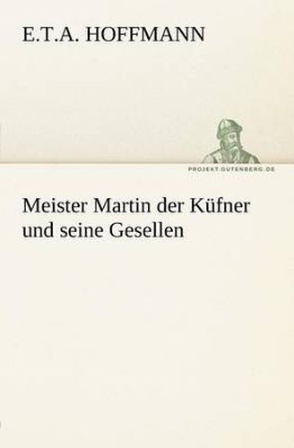 Cover image for Meister Martin Der Kufner Und Seine Gesellen