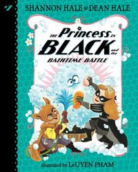 Cover image for The Princess in Black and the Bathtime Battle: #7