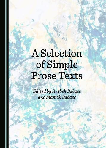 Cover image for A Selection of Simple Prose Texts