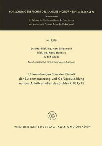 Cover image for Untersuchungen UEber Den Einfluss Der Zusammensetzung Und Gefugeausbildung Auf Das Anlassverhalten Des Stahles X 40 Cr 13