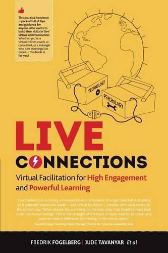 Cover image for LIVE connections: Virtual Facilitation for High Engagement and Powerful Learning