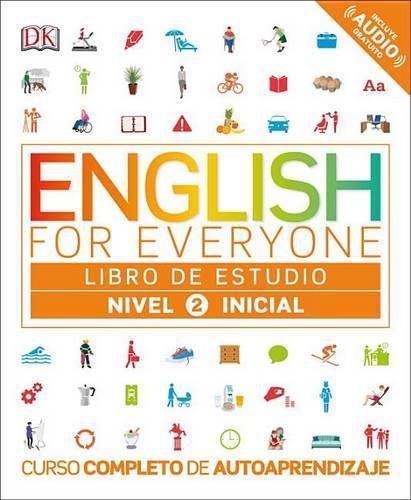 Cover image for English for Everyone: Nivel 2: Inicial, Libro de Estudio: Curso Completo de Autoaprendizaje