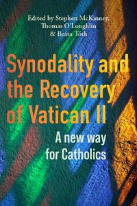 Cover image for Synodality and the Recovery of Vatican II