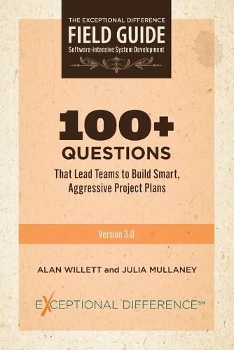 100+ Questions That Lead Teams to Build Smart, Aggressive Project Plans