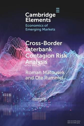 Cover image for Cross-Border Interbank Contagion Risk Analysis: Evidence from Selected Emerging and Less-Developed Economies in the Asia-Pacific Region