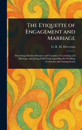 Cover image for The Etiquette of Engagement and Marriage