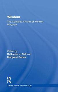 Cover image for Wisdom: The Collected Articles of Norman Whybray