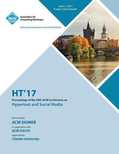 Cover image for Ht'17: 28th Conference on Hypertext and Social Media