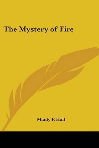 Cover image for The Mystery of Fire