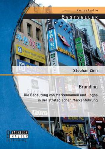 Cover image for Branding: Die Bedeutung von Markennamen und -logos in der strategischen Markenfuhrung