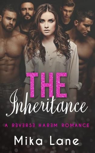 Cover image for The Inheritance: A Contemporary Reverse Harem Romance Collection Book 1