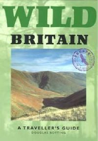 Cover image for Wild Britain: A Traveller's Guide