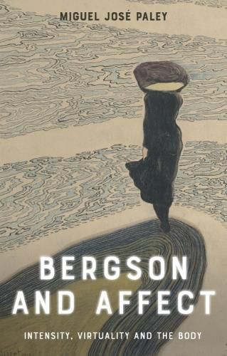Cover image for Bergson and Affect