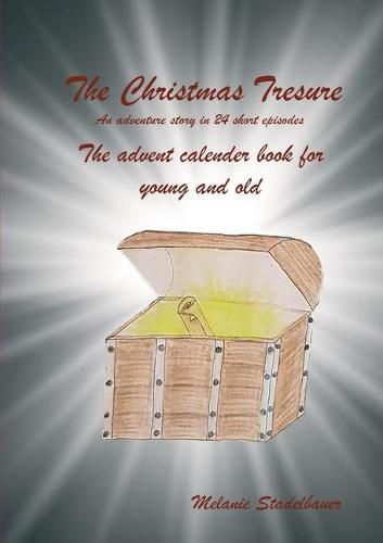 Cover image for The Christmas Treasure - The advent calendar book for young and old