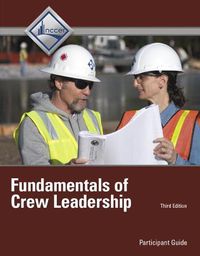 Cover image for Fundamentals of Crew Leadership Trainee Guide