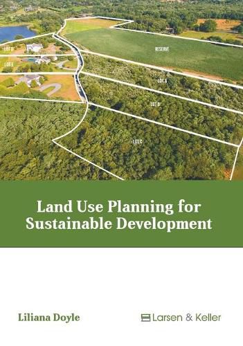 Cover image for Land Use Planning for Sustainable Development