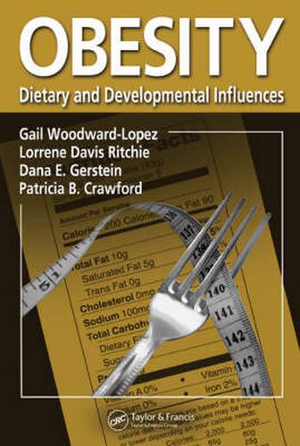 Cover image for Obesity: Dietary and Developmental Influences