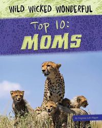 Cover image for Top 10: Moms