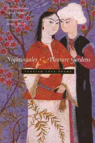 Cover image for Nightingales and Pleasure Gardens: Turkish Love Poems