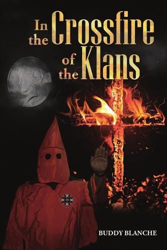 Cover image for In the Crossfire of the Klans