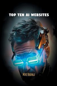 Cover image for Top Ten AI Websites