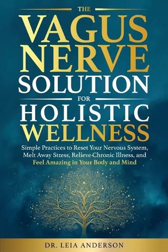 Cover image for The Vagus Nerve Solution for Holistic Wellness