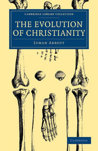 Cover image for The Evolution of Christianity: Volume 1