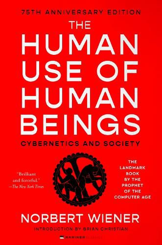 Cover image for The Human Use of Human Beings