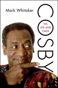 Cover image for Cosby: His Life and Times