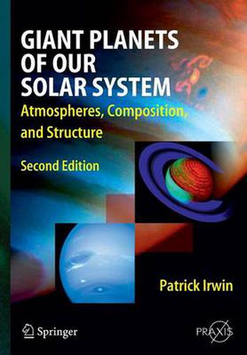Cover image for Giant Planets of Our Solar System: Atmospheres, Composition, and Structure
