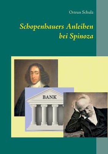 Cover image for Schopenhauers Anleihen bei Spinoza