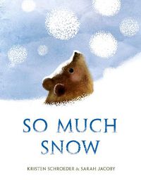 Cover image for So Much Snow