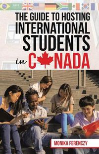 Cover image for The Guide to Hosting International Students in Canada