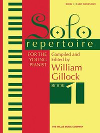 Cover image for Solo Repertoire for the Young Pianist, Book 1: Early Elementary Level