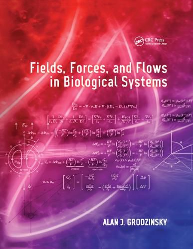 Cover image for Fields, Forces, and Flows in Biological Systems