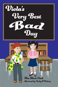 Cover image for Viola's Very Best Bad Day