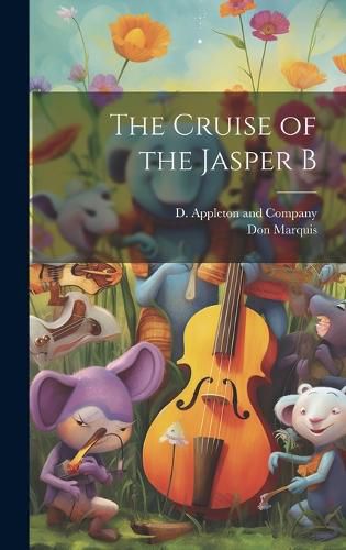 Cover image for The Cruise of the Jasper B