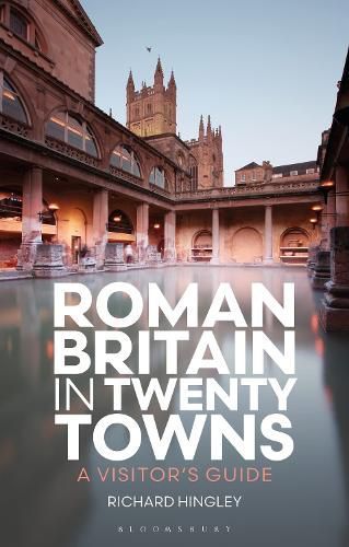 Cover image for Roman Britain in Twenty Towns